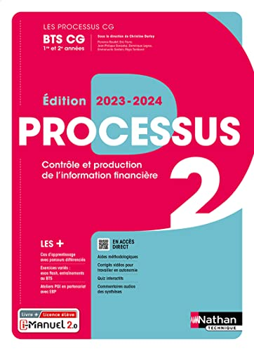 BTS Comptabilité et Gestion 1ère et 2ème année. Processus 2 : contrôle et production de l'information financière. 2023-2024