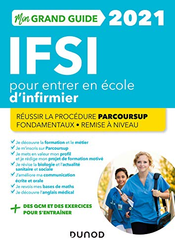 Mon grand guide IFSI 2021 pour entrer en école d'infirmier