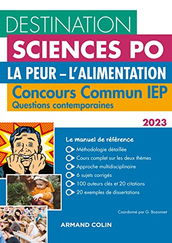 Destination Sciences Po : concours commun IEP, questions contemporaines 2023. La peur, l'alimentation