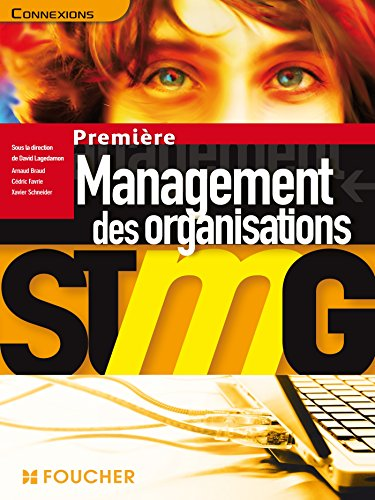 Management des organisations Première STMG : programme 2012