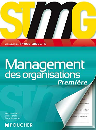 Management des organisations Première STMG : programme 2012