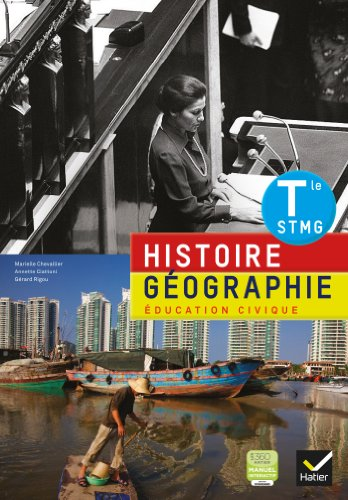Histoire géographie éducation civique Terminale STMG