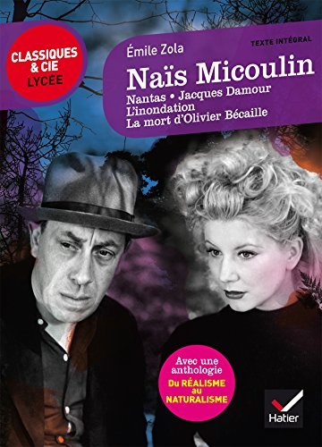 Naïs Micoulin et autres nouvelles : Émile Zola