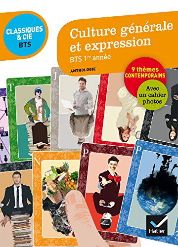 Culture générale et expression, BTS 1re année, anthologie
