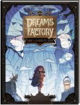 Dreams Factory: Tome 1: La neige et l'acier