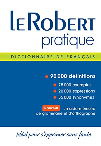 Dictionnaire Français. Le Robert pratique