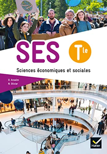 SES Sciences économiques et sociales Terminale Enseignement de spécialité : programme 2020