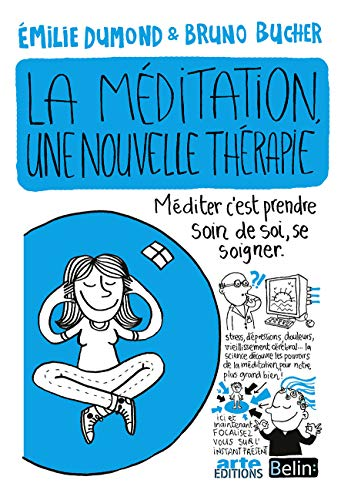 La méditation, une nouvelle théraphie