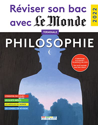 Réviser son bac avec Le Monde : Philosophie Terminale - Edition 2022