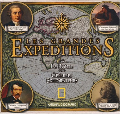 Les grandes expéditions