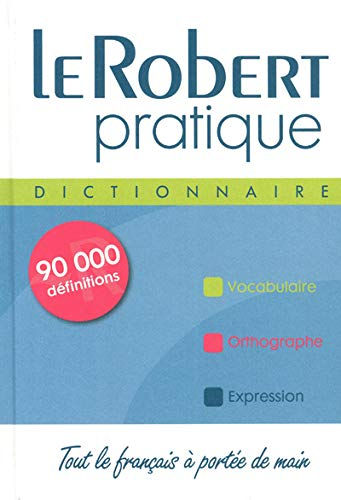 Dictionnaire Français : le Robert pratique
