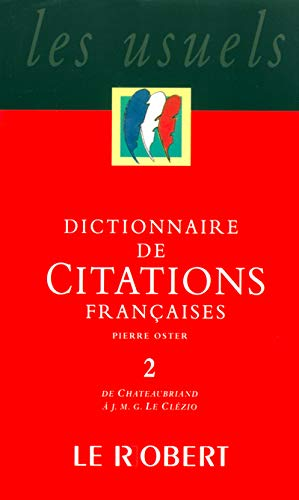 Dictionnaire de citations françaises Tome 2