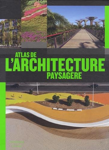 Atlas de l'Architecture paysagère