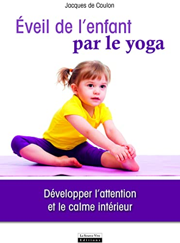 Éveil de l'enfant par le yoga