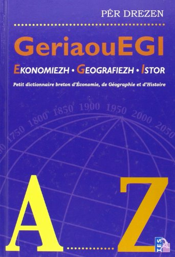 GeriaouEGI Ekonomiezh, Geografiezh, Istor