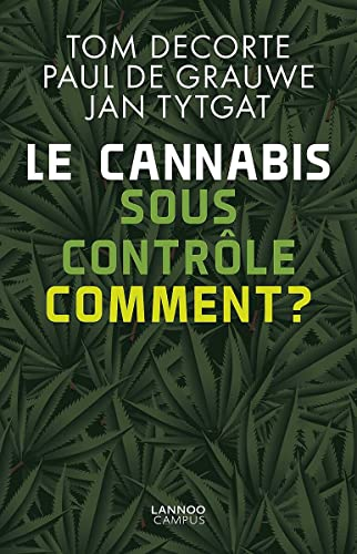 Le cannabis sous contrôle comment ?