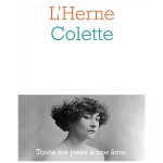 Les Cahiers de l'Herne : Colette