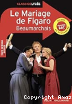 Le Mariage de Figaro : comédie en cinq actes en prose